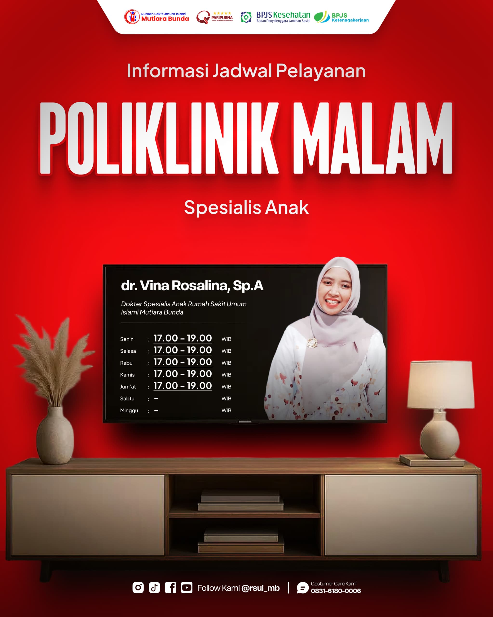 Poli Malam : dr. Vina Rosalina, Sp.A